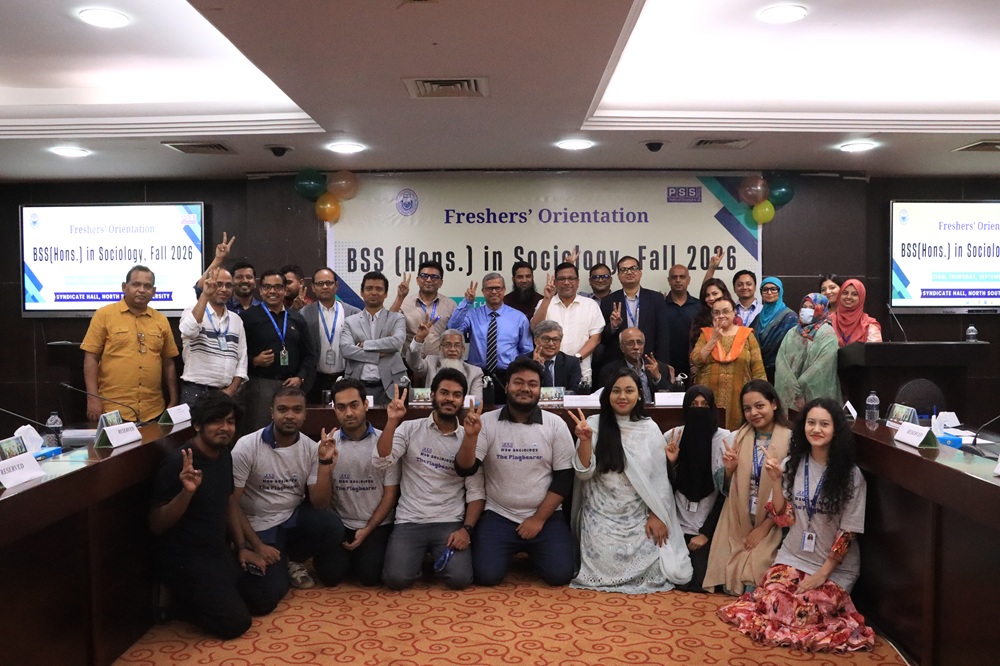 NSU’s Newly Launched Sociology Program Welcomes  Freshers at Fall 2026 Orientation
